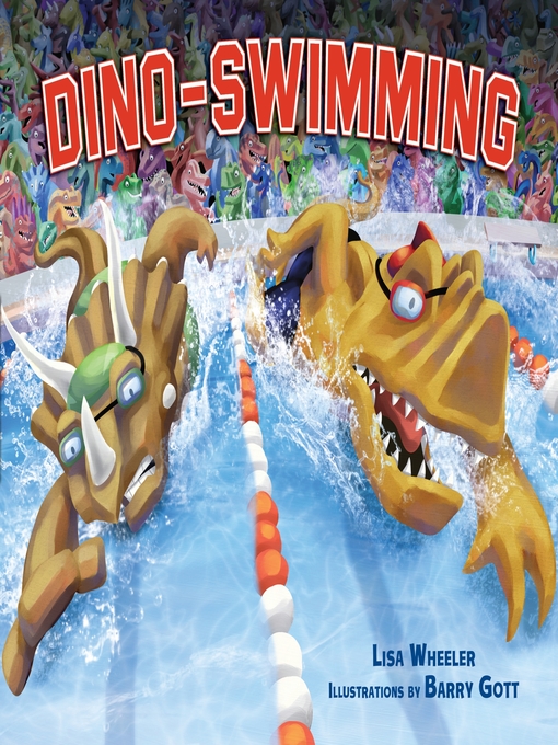 Title details for Dino-Swimming by Lisa Wheeler - Available
